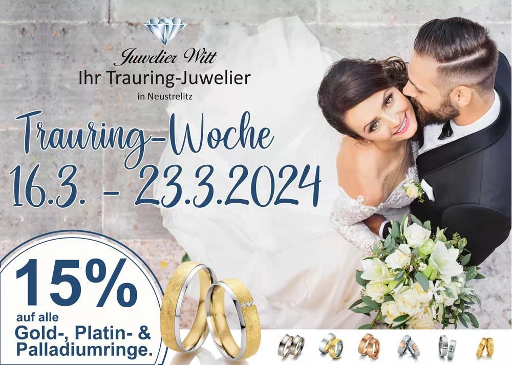 Trauring-Wochen bei Trauring-Juwelier Witt Neustrelitz