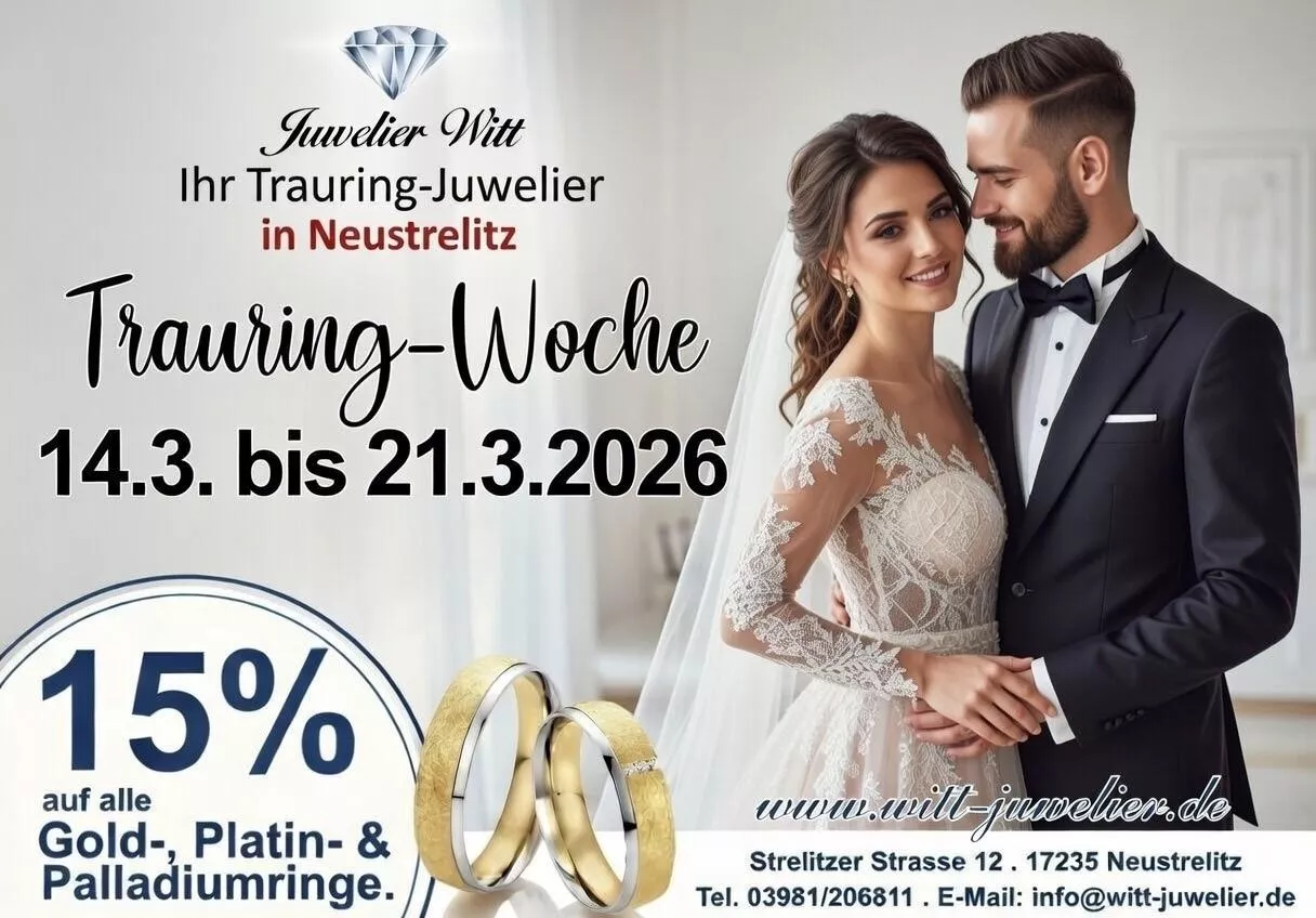 Trauring-Wochen bei Trauring-Juwelier Witt Neustrelitz